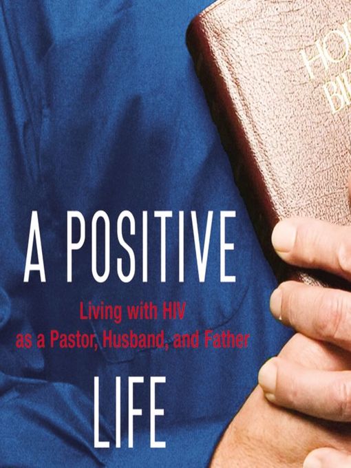 Title details for A Positive Life by Shane Stanford - Available